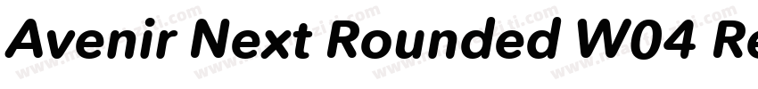 Avenir Next Rounded W04 Regular字体转换
